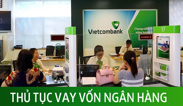 chi-tiet-thu-tuc-vay-ngan-hang-vietcombank-202107071441572947.jpg