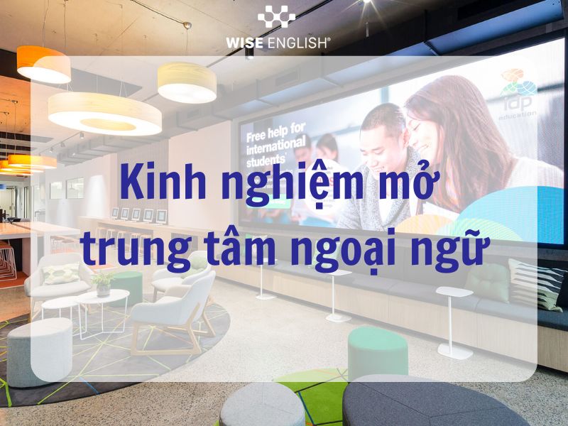 kinh-nghiem-mo-trung-tam-ngoai-ngu.jpg
